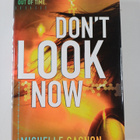 Michelle Gagnon : Don't look now - pikkukuva 1