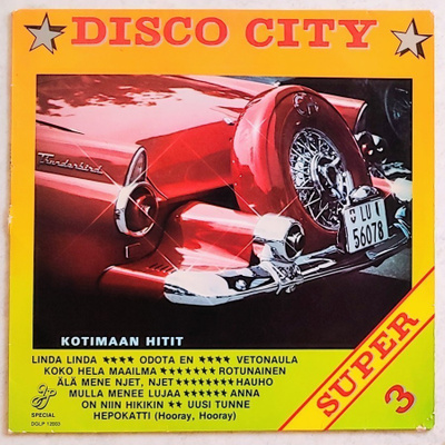 DISCO CITY 3 – Kotimaan Hitit - JP-musiikki LP 1979 kokoelma