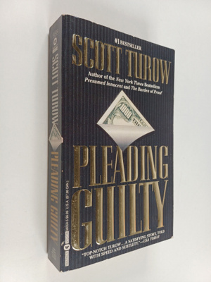 Scott Turow : Pleading Guilty