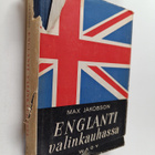 Max Jakobson : Englanti valinkauhassa - pikkukuva 1