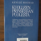 Kenizé Mourad: Kuolleen prinsessan puolesta - pikkukuva 2
