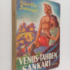 Edgar Rice Burroughs : Venus-tähden sankari : uusia seikk... - pikkukuva 1