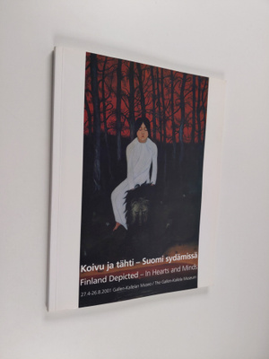 Koivu ja tähti : Suomi sydämissä = Finland depicted : in ...