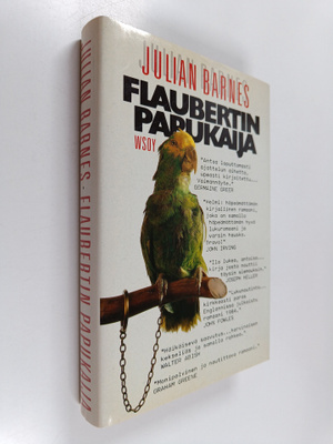Julian Barnes : Flaubertin papukaija