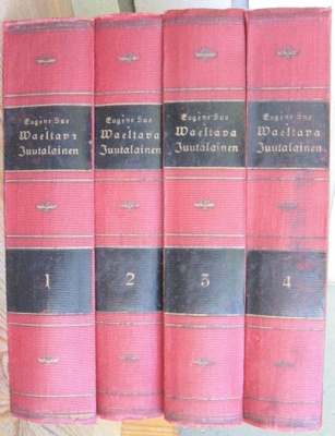 Eugène Sue: Vaeltava juutalainen 1-4. 1p. Kirja 1921-23