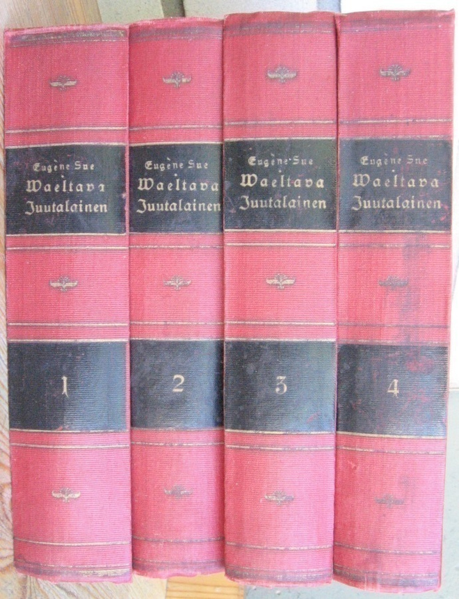 Eugène Sue: Vaeltava juutalainen 1-4. 1p. Kirja 1921-23
