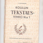 Tekstaus-vihkot, 2 kpl. , puhdas ja käytetty, 1950-60. - pikkukuva 1