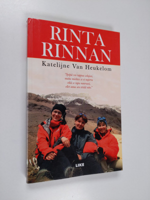 Katelijne Van Heukelom : Rinta rinnan