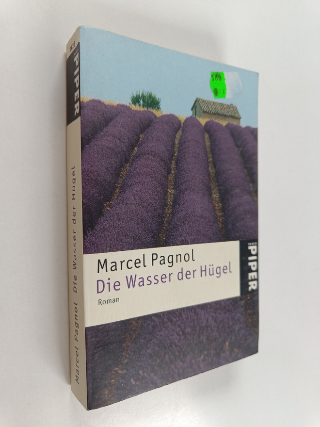 Marcel Pagnol : Die Wasser der Hugel - Roman