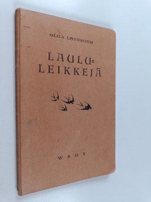 Olga (red.) Lönnbohm : Laululeikkejä