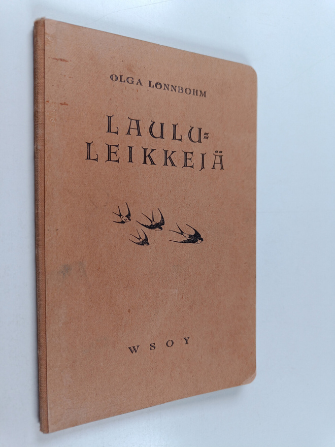 Olga (red.) Lönnbohm : Laululeikkejä