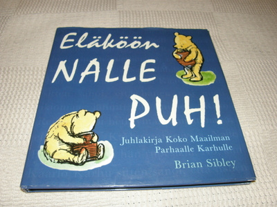 Sibley Eläköön Nalle Puh!