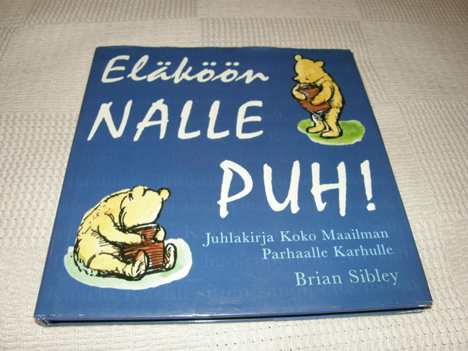 Sibley Eläköön Nalle Puh!