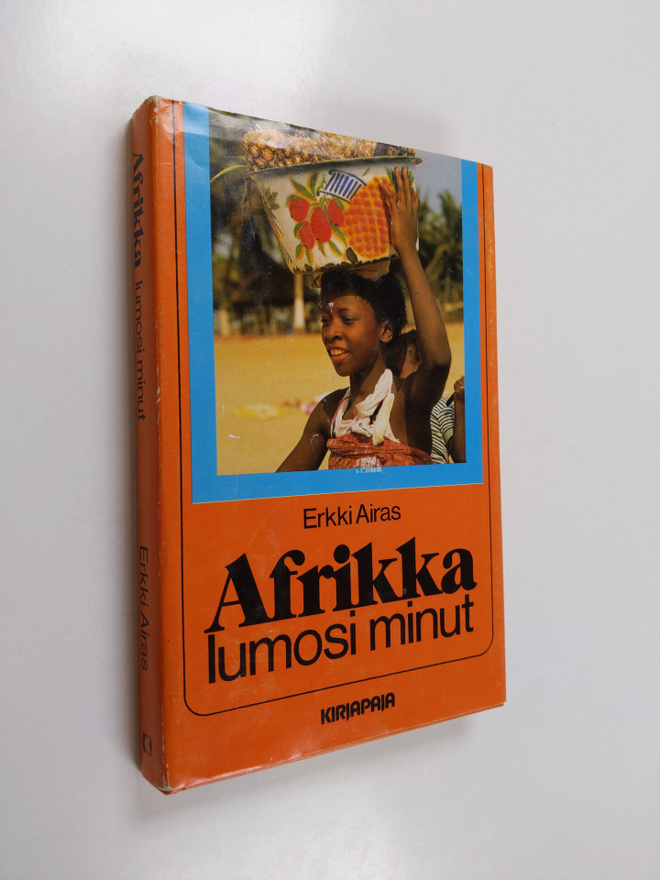 Erkki Airas : Afrikka lumosi minut