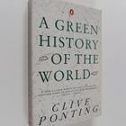 Clive Ponting : A green history of the world - pikkukuva 1