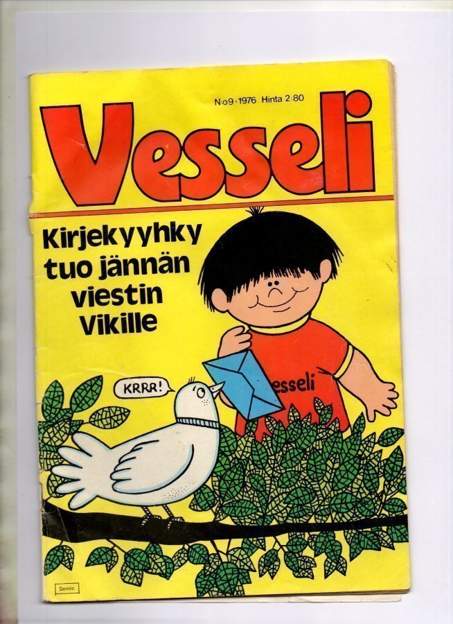 Vesseli n:o 9 1976 Kirjekyyhky tuo jännän viestin Vikille.