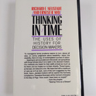 Richard E. Neustadt : Thinking in time : the uses of hist... - pikkukuva 2