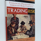 Kenneth L. Grant : Trading Risk - Enhanced Profitability ... - pikkukuva 1