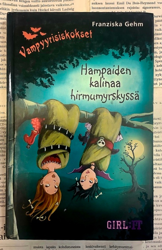Franziska Gehm - Hampaiden kalinaa hirmumyrskyssä (sid.)
