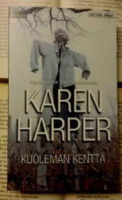 Karen Harper - Kuoleman kenttä (pokkari)