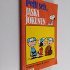 Charles M. Schulz : Pelit seis, Jaska Jokunen - pikkukuva 1