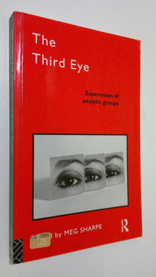 Meg Sharpe : The Third Eye : supervision of analytic groups