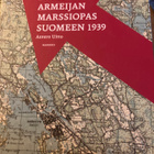 UITTO: PUNA-ARMEIJAN MARSSIOPAS SUOMEEN 1939 - pikkukuva 1