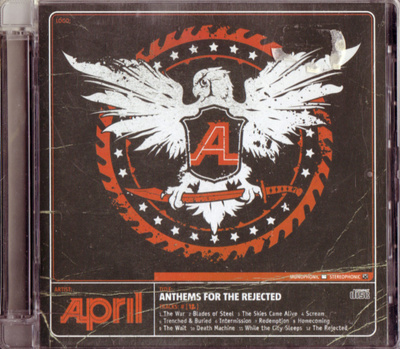 April: Anthems for the Rejected (CD)