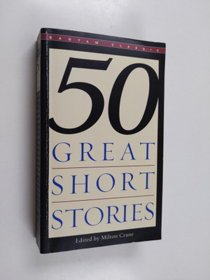 Milton (ed.) Crane : Fifty Great Short Stories