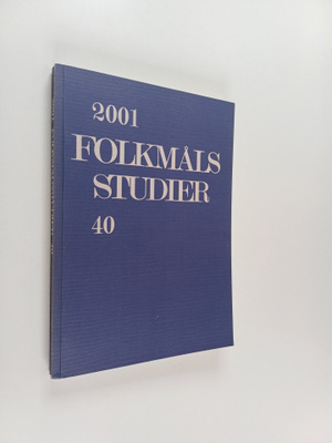 Folkmålsstudier 40/2001
