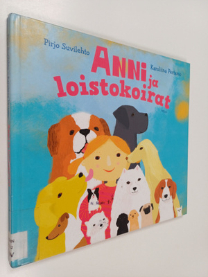 Pirjo Suvilehto : Anni ja loistokoirat