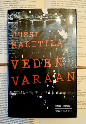 Jussi Marttila - Veden varaan (sid.)