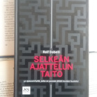 Rolf Dobelli - Selkeän ajattelun taito (sid.) - pikkukuva 1