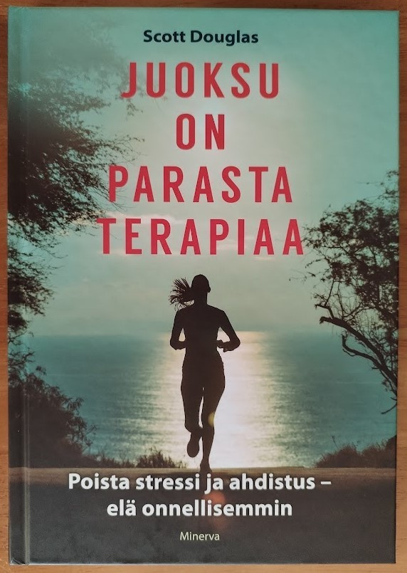 Scott Douglas: Juoksu on parasta terapiaa