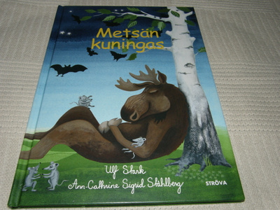 Stark - Ståhlberg Metsän kuningas