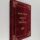 Kahlil Gibran : Merta ja hiekkaa - pikkukuva 1