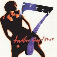 After 7 - Takin' My Time CD