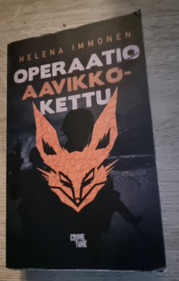 KIRJA Helena Immonen - Operaatio Aavikkokettu