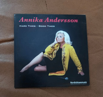Annika Andersson: Hard Times- Good Times CD