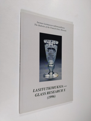 Heikki Matiskainen : Lasitutkimuksia - Glass research 10 ...