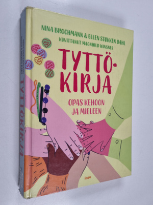 Nina Brochmann ym. : Tyttökirja