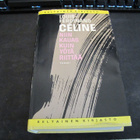 Celine, Louis-Ferdinand - Niin kauas kuin yötä riittää 1p - pikkukuva 1