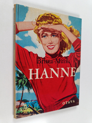 Britta Munk : Hanne : tyttöromaani