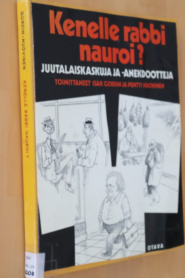 Gordin & Huovinen (toim.): Kenelle rabbi nauroi? (1973 k.po)