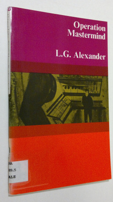L. G. Alexander : Operation Mastermind