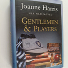 Joanne Harris : Gentlemen and players - pikkukuva 1