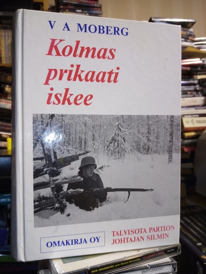 V. A. Moberg :  Kolmas Prikaati iskee ( SIS POSTIKULU)