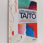 Hanna Siefen : Uteliaisuuden taito : kun oppiminen on tie... - pikkukuva 1