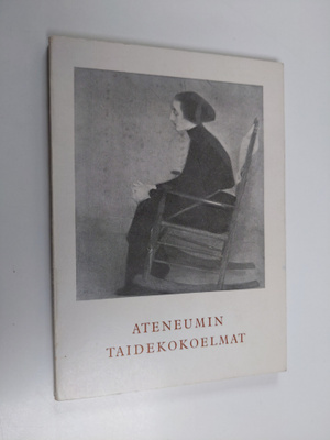 Ateneum, Helsinki : Ateneumin Taidekokoelmat