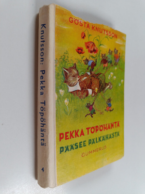 Gösta Knutsson : Pekka Töpöhäntä pääsee pälkähästä
